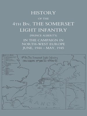 cover image of History of the 4th Battalion The Somerset Light Infantry (Prince Albert's)